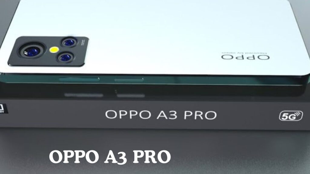 OPPO A3 Pro