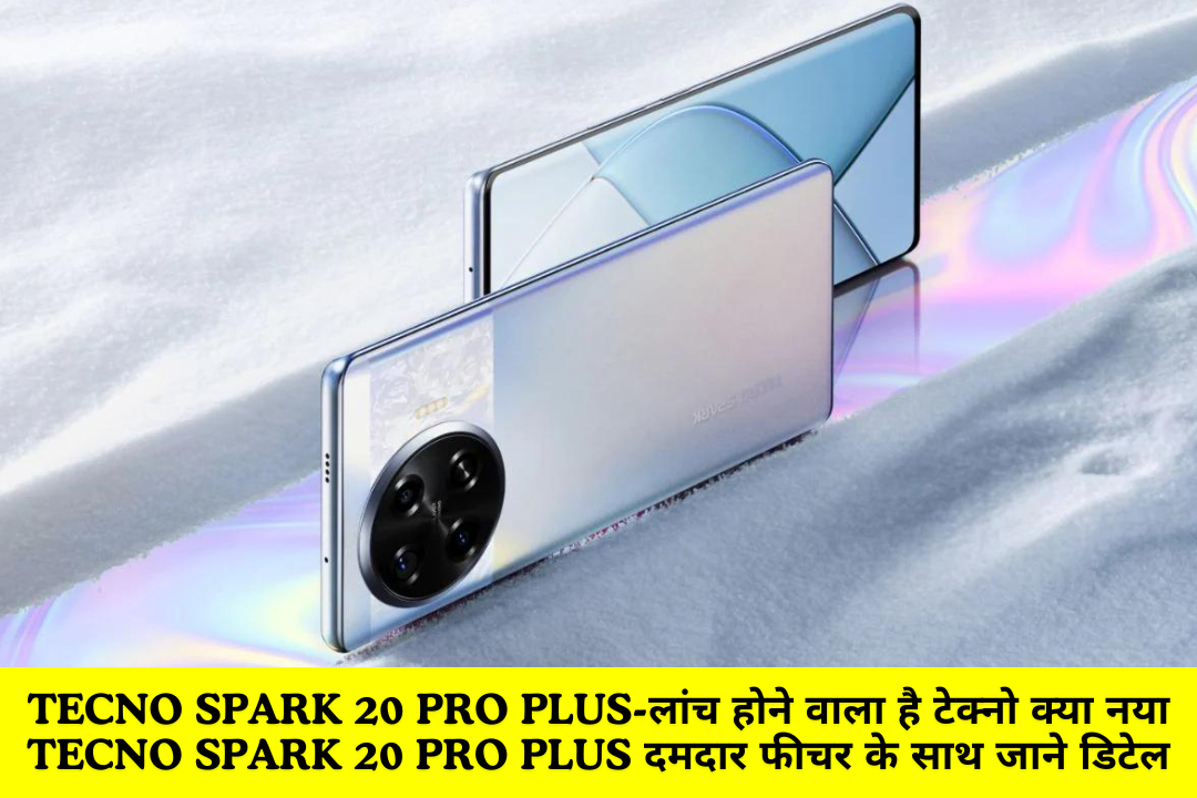 Tecno Spark 20 Pro Plus
